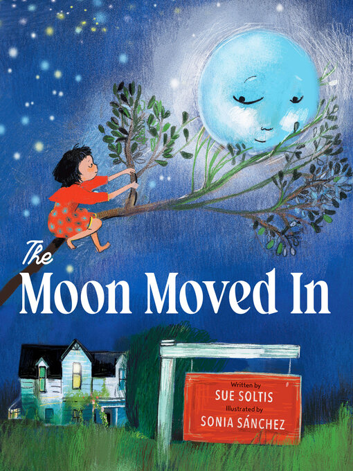 Cover image for The Moon Moved In
